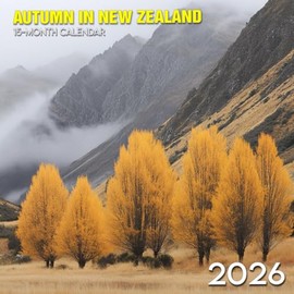 Autumn In New Zealand 2026 Calendar