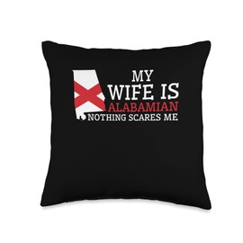 Wedding & Married with Alabamian Nothing Scares Me My Wife is Alabamian Husband Alabama Throw Pillow, 16x16, Multicolor