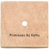 Primitives by Kathy Let Go & Let God; Dream Big