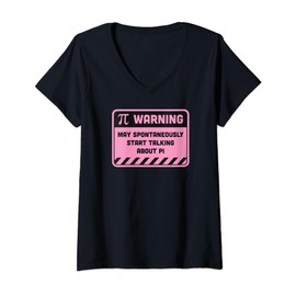 Warning May Spontaneously Start Talking About Pi V-Neck T-Shirt