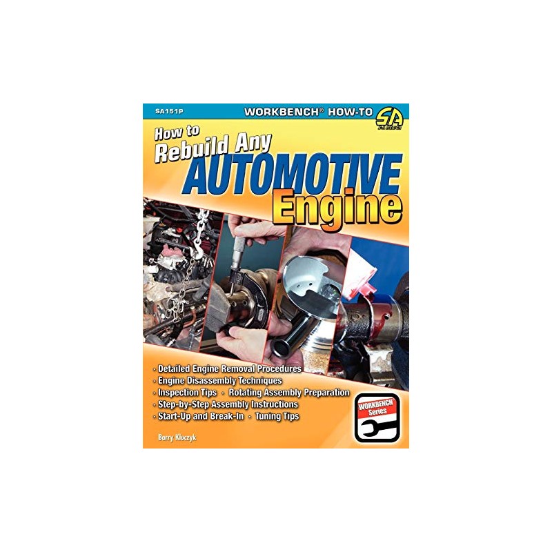 How to Rebuild Any Automotive Engine