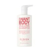 ELEVEN Australia I Want Body Volume Shampoo 500ml