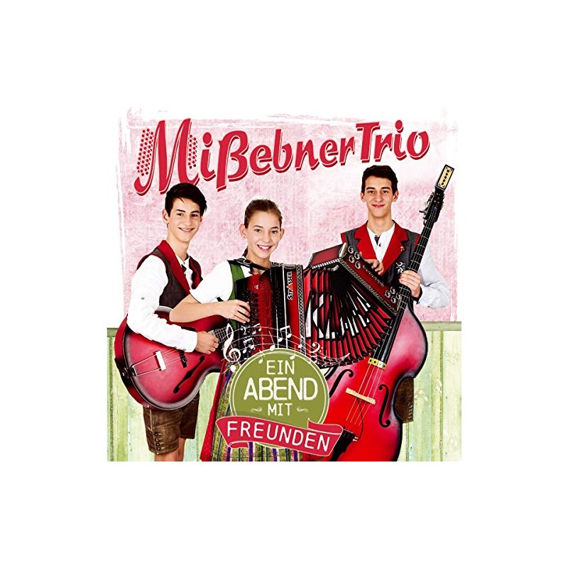 Ein Abend mit Freunden; Volksmusik aus der Steiermark