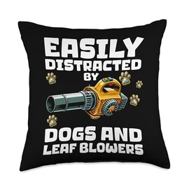 Easily Distracted By Dogs And Leaf Blowers Autumn Throw Pillow
