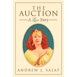 The Auction: A Love Story