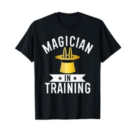Magician Costume Magician in training Magician T-Shirt