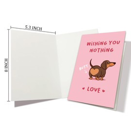 Heyshoo Cute Puppy Valentine's Day Card for Doggo Lover, Funny Dachshund Dog Birthday Card for Him Her Friend, Dog Love Card, Wishing You Nothing Butt Love
