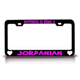 Custom Brother - Happiness is Being A Jordanian Nationality Country Metal Car SUV Truck License Plate Frame Bl j29