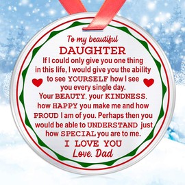 Gifts for Daughter from Dad- to My Beautiful Daughter Christmas Ornament- X Mas Decoration Gift idea for Daughter- 3 inch Flat Stainless Steel