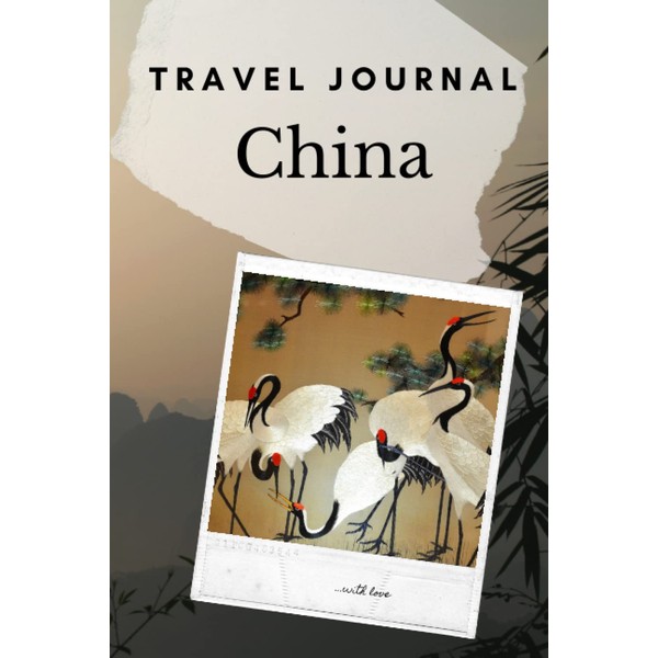 China Travel Journal: Guided Keepsake diary for your trip! Daily