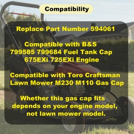594061 Lawn Mower Gas Cap, Engine Fuel Tank Cap Compatible with B&S Toro, Craftsman & Troy Bilt Mower, 675EXi 725EXi Engine Caps Replacement (1 Pcs)