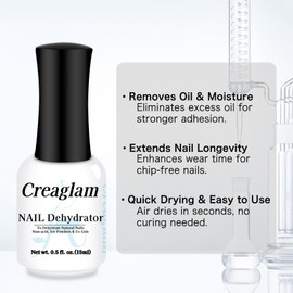 Creaglam Nail Dehydrator 15ml – Professional Dehydrator Nail Prep for Gel & Acrylic Nails – Acid-Free & Hema-Free Formula – Strong Bond & Long-Lasting Adhesion