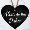 Funny "Alexa, Do the Dishes" Kitchen Plaque – Humorous Heart-Shaped