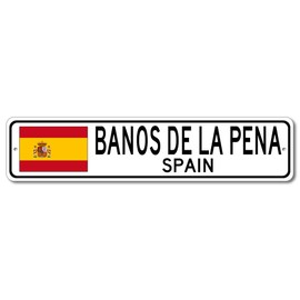 Banos De La Pena, Spain - Spanish Flag Street Sign - Metal Novelty Sign, Sign, Man Cave Street Sign, Spain City Sign, Bar and Pub Wall Decor - 4x18 inches