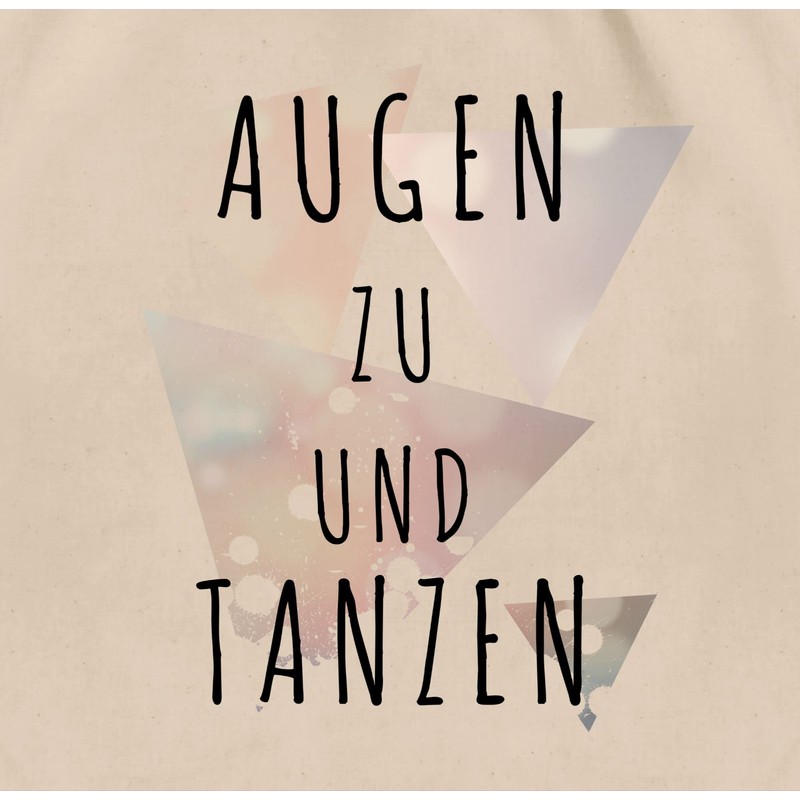Festival Gym Bag - “Augen zu und tanzen” (Close Your