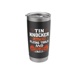 Tin Knocker Accessories Sheet Metal Workers Tin Knocker Stainless Steel Insulated Tumbler