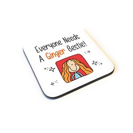 Cute Cartoon Style Everyone Needs A Ginger Bestie Wooden Drinks Gift Coaster