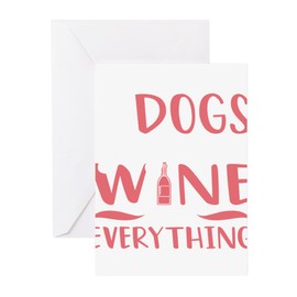 CafePress Meditation All I Need Is Dogs Wine Greeting Cards Folded Greeting Cards (10-pack) Matte