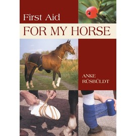 First Aid for My Horse