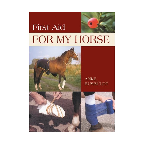 First Aid for My Horse