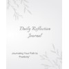Daily Reflection Journal: Your Path to Positivity and Personal Growth