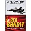 Red Bandit: The MiG-29 in Combat