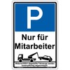 Sign "Parken nur für Mitarbeiter" Sign 300 x 200 mm