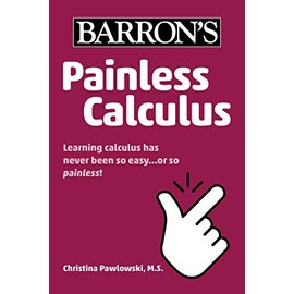 Painless Calculus (Barron's Painless)