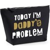 Hippowarehouse Today I'm Daddy's Problem printed make up cosmetic wash