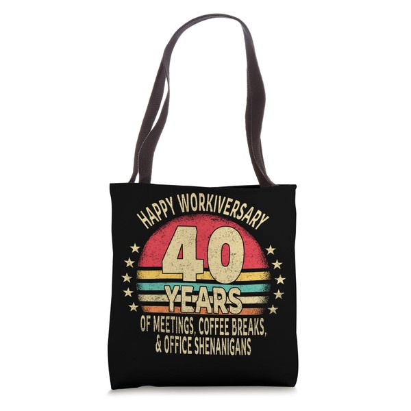 Funny 40th Work Anniversary - Happy Workiversary 40 Years Tote