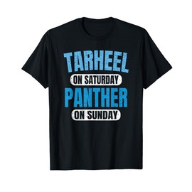 Tarheel on Saturday Panther on Sunday Fan Funny Vintage T-Shirt