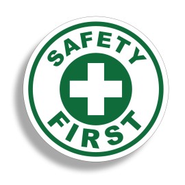 Real Sticky Safety First Sticker Green Vinyl Circle Safe Aid 1st OSHA Emergency 4" Decal