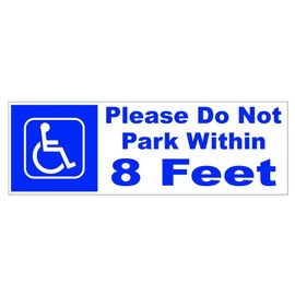 Generic Please Do Not Park Within 8 Feet Bumper Sticker 3"" x 9"" B09 Handicap Wheelchair Sticker, White