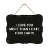 DecStic I Love You More Than I Hate Your Farts Wooden Signs Rustic Wall Plaque Christian Scripture Wall Art Hanging Farmhouse Decoration Plaque for Grandpa Papa Dad Boyfriend Teacher 8x10in