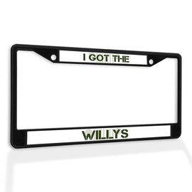 Fastasticdeals Metal Insert License Plate Frame I Got The Willys Weatherproof Car Accessories Black 2 Holes Solid Insert