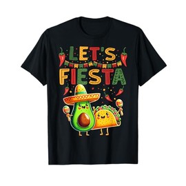 Let's Fiesta Avocado And Tacos Cinco De Mayo T-Shirt