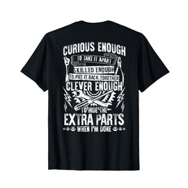 Curious Skilled And Clever - Funny Car Auto Truck Mechanic T-Shirt