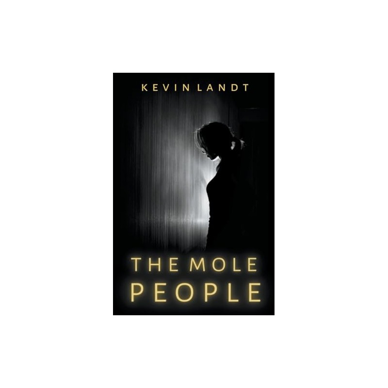 The Mole People