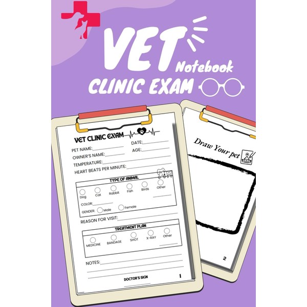Pretend Play Vet Clinic Exam Notepads: Veterinarian books for kids,