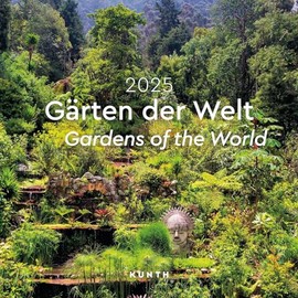 Gardens of the World - KUNTH Brochure Calendar 2025: Colourful Wall Calendar with Monthly Calendar for Notes