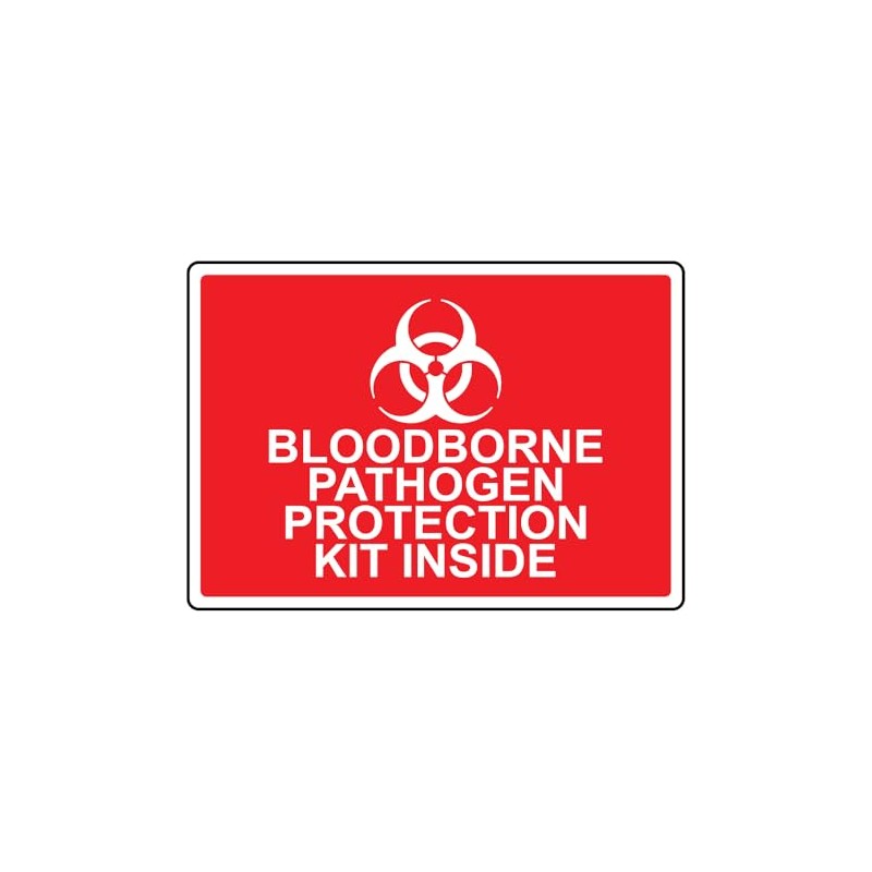 Bloodborne Pathogen Protection Kit Inside Sign Spill Clean-Up & Control