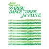 99 Irish Dance Tunes for Flute