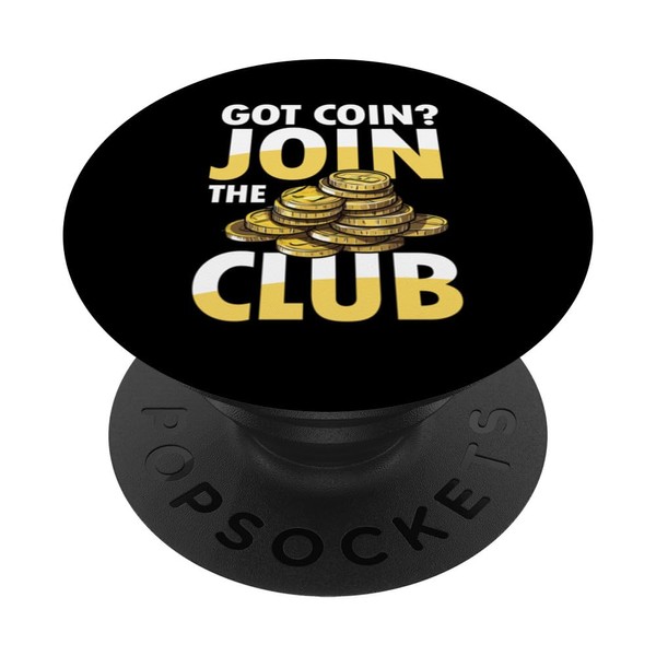 Got Coin Join The Club for a Coin Collector PopSockets