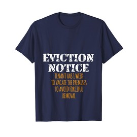 EVICTION NOTICE Shirt Funny Pregnancy Baby Announcement Gift T-Shirt