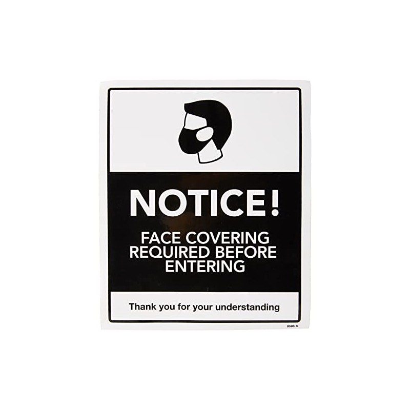 Caledonia Signs 28585H Notice! Face covering required before entering