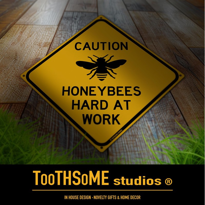 Caution Honeybees Hard At Work 12" x 12" Tin Road