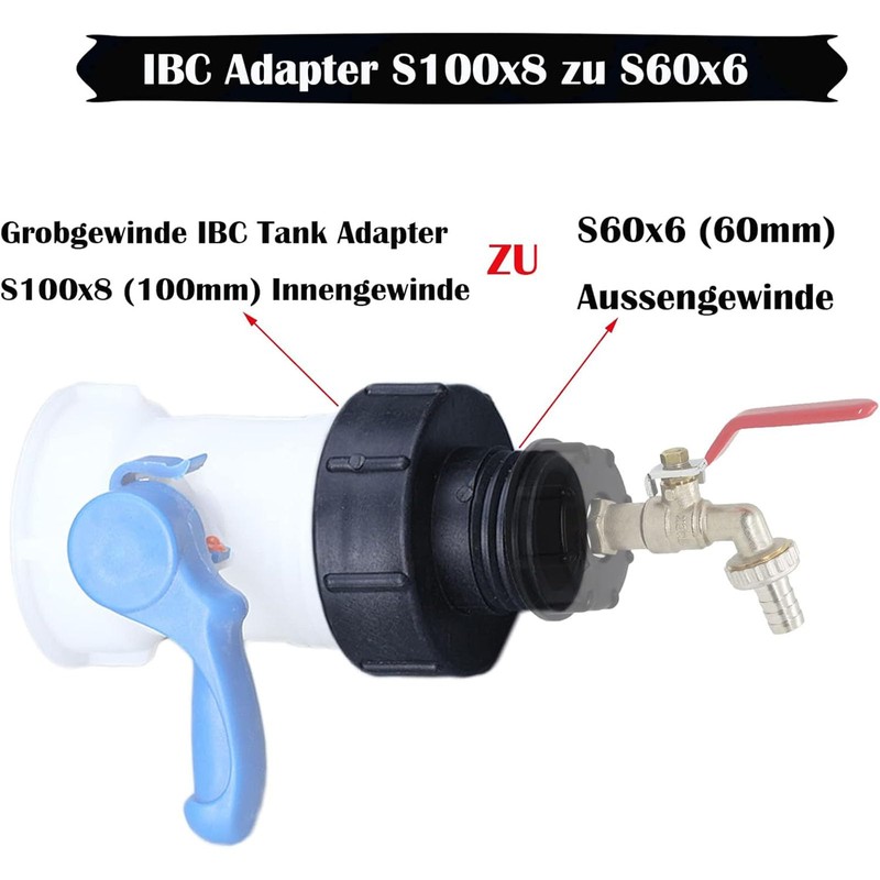 IBC Tank Adapter S100x8 zu S60x6, 100mm auf 60mm Grobgewinde,