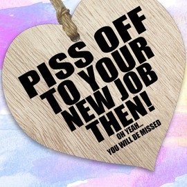 Funny Leaving Gifts for Colleagues Women Men - P*ss Off - Light Wooden Heart Hanging Sign Wood Plaque, Leaving Presents for Colleagues, Sorry Your Leaving Gifts Decorations Fun Laughter