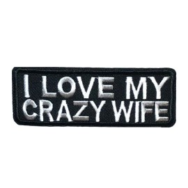 Superheroes Gear I Love My Crazy Wife Embroidered Iron or Sew-on Patch Biker Decorative Applique