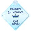 Child on Board Car Sign - Mummy's Little Prince Design